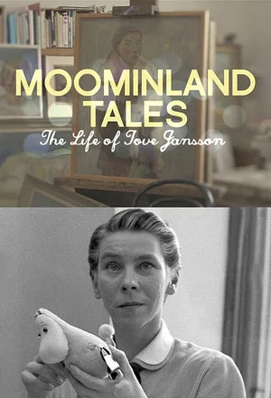 Постер: Moominland Tales: The Life of Tove Jansson