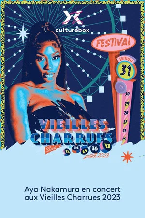 Постер: Aya Nakamura en concert aux Vieilles Charrues 2023