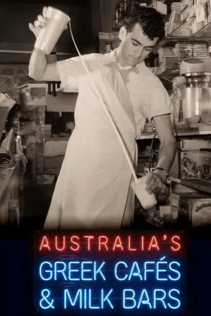 Постер: Australia's Greek Cafés & Milk Bars