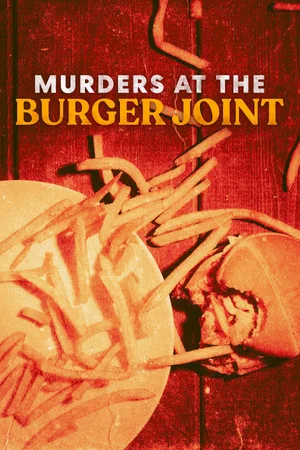 Постер: Murders at the Burger Joint