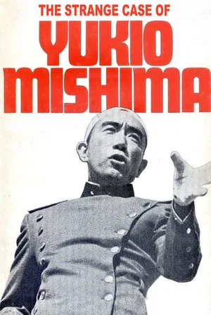 Постер: The Strange Case of Yukio Mishima