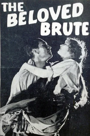 Постер: The Beloved Brute