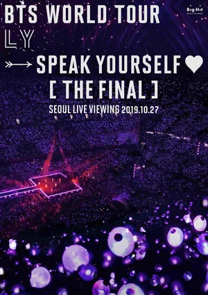 Постер: BTS World Tour 'Love Yourself - Speak Yourself' (The Final) Seoul Live Viewing
