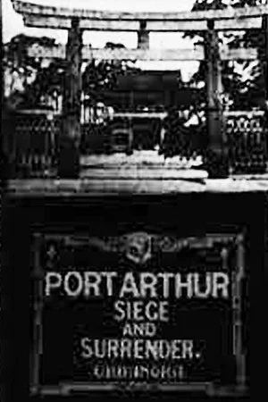 Постер: Siege and Surrender of Port Arthur