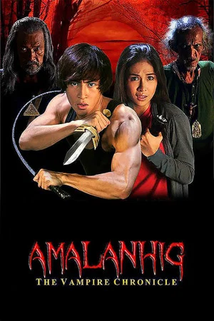 Постер: Amalanhig: The Vampire Chronicle