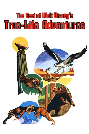 Постер: The Best of Walt Disney's True-Life Adventures