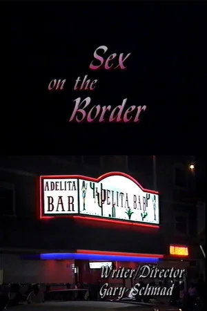 Постер: Sex on the Border