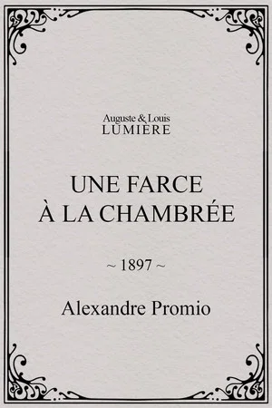 Постер: Une farce à la chambrée