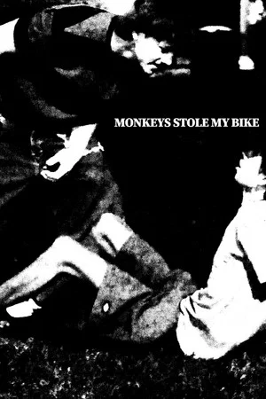 Постер: Monkeys Stole My Bike