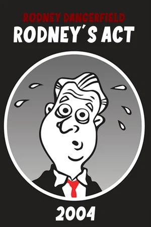 Постер: Rodney Dangerfield: Rodney's Act