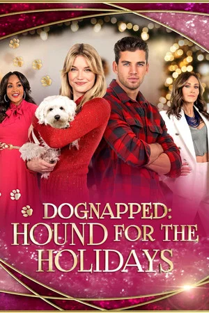Постер: Dognapped: Hound for the Holidays