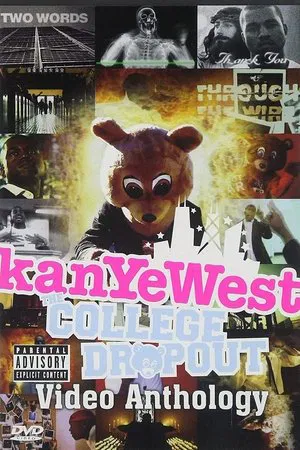 Постер: Kanye West: College Dropout [Video Anthology]