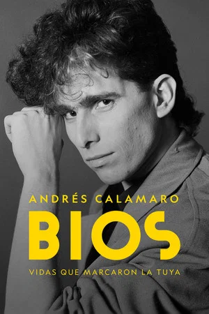 Постер: Bios: Andres Calamaro