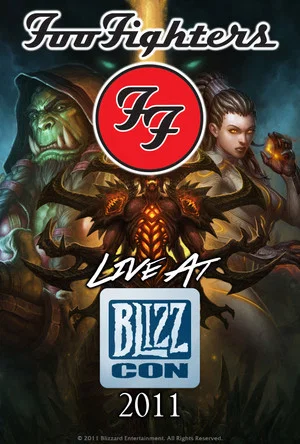 Постер: Foo Fighters - Live at Blizzcon