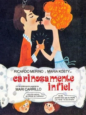 Постер: Cariñosamente infiel