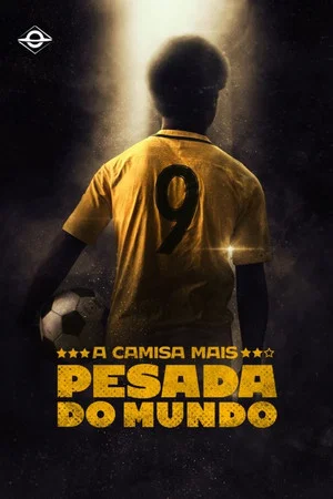 Постер: A Camisa Mais Pesada do Mundo