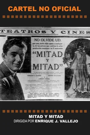 Постер: Mitad y mitad