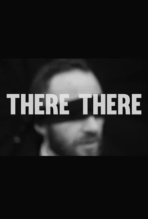 Постер: There There