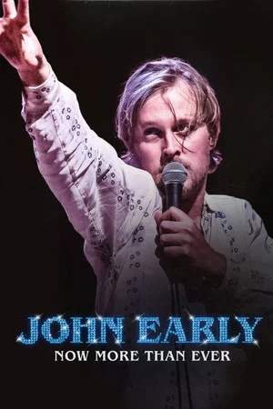 Постер: John Early: Now More Than Ever