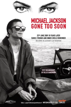 Постер: Michael Jackson, Gone Too Soon