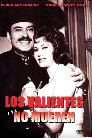 Постер: Los valientes no mueren