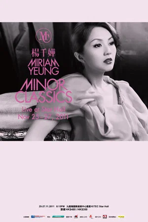 Постер: Miriam Yeung Minor Classics Live