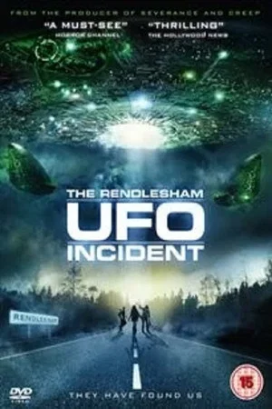 Постер: UFO Invasion at Rendlesham