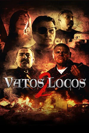 Постер: Vatos Locos 2