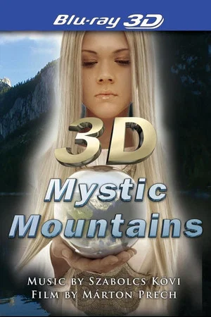 Постер: Mystic Mountains 3D