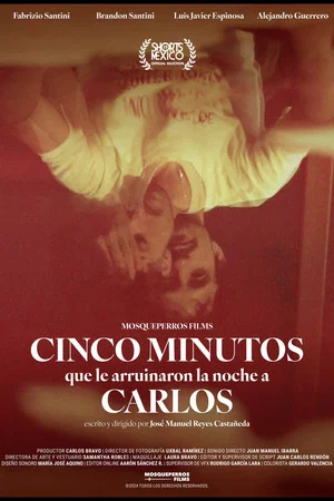 Постер: Five Minutes That Ruined Carlos’ Night