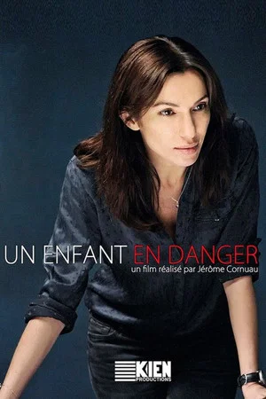 Постер: Un enfant en danger