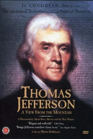 Постер: Thomas Jefferson: A View from the Mountain