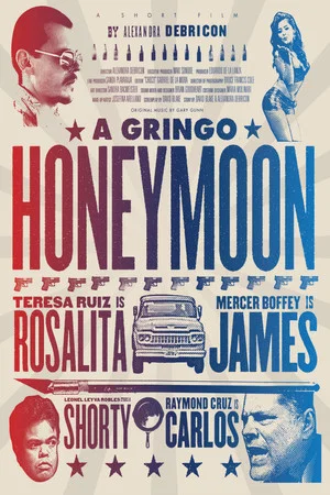 Постер: A Gringo Honeymoon