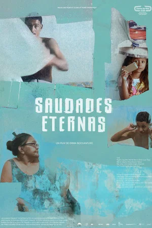 Постер: Saudades Eternas