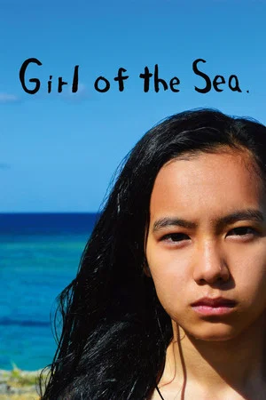 Постер: Girl of the Sea