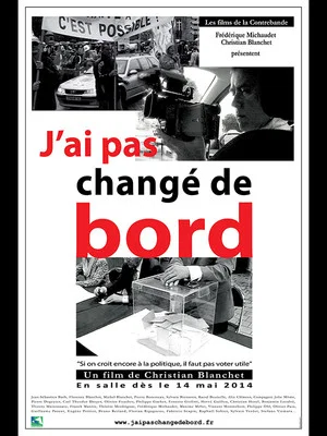 Постер: J'ai pas changé de bord