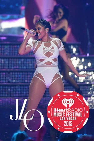 Постер: Jennifer Lopez | iHeartRadio Music Festival