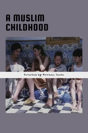 Постер: A Muslim Childhood
