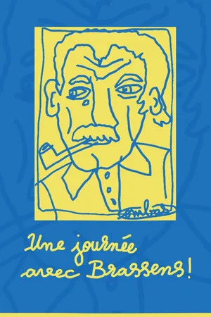Постер: Une journée avec Brassens !