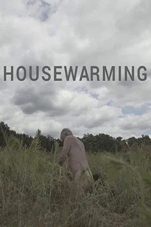 Постер: Housewarming