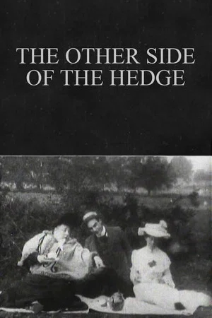 Постер: The Other Side of the Hedge