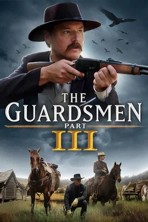 Постер: The Guardsmen: Part 3