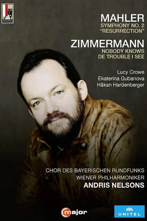Постер: Mahler: Symphony No. 2 “Resurrection” – Andris Nelsons