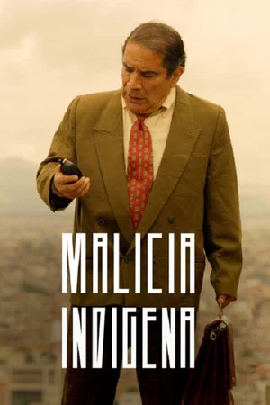 Постер: Indigenous Malice