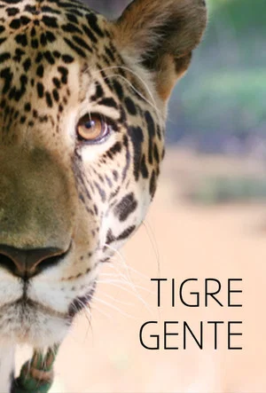 Постер: Tigre Gente