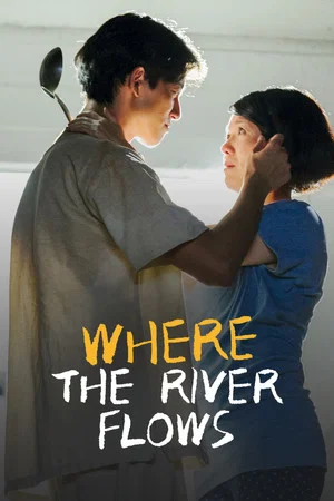 Постер: Where the River Flows