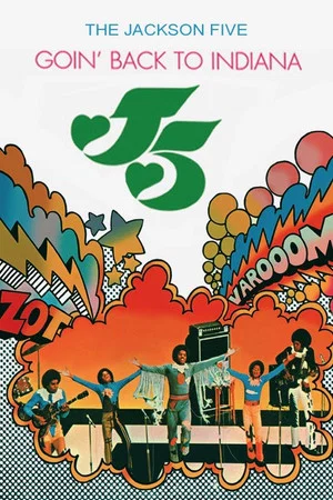 Постер: The Jackson 5: Goin' Back to Indiana