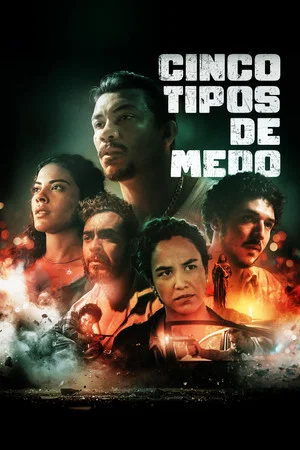 Постер: Cinco Tipos de Medo