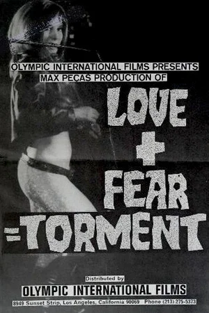 Постер: Love + Fear = Torment