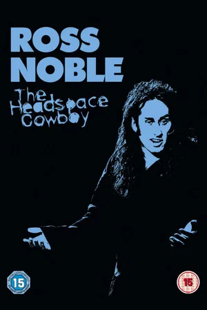 Постер: Ross Noble: The Headspace Cowboy